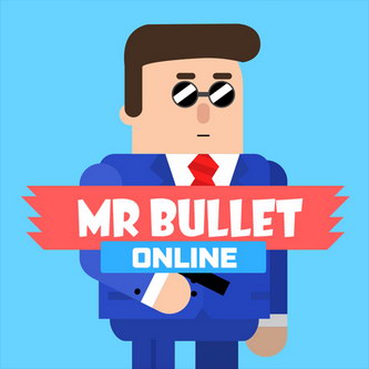 Mr Bullet Online - Online Game
